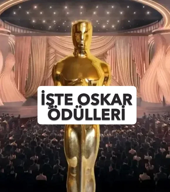 OSKAR ÖDÜLLERİ VERİLDİ