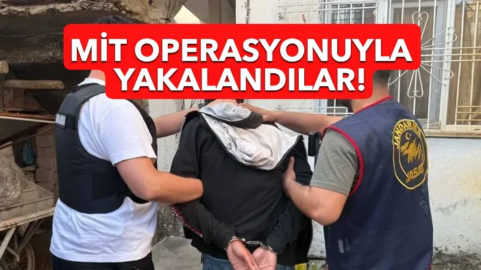 MİT BASKINIYLA YAKALANDILAR!