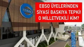 EBSO İSYAN