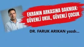 Güvenli OkulGüvenli Çocuk Ekranın Ötesine Bakmak